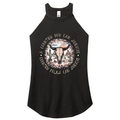 A Country Music Boy Can Survive Country Folks Can Survive Women's Perfect Tri Rocker Tank