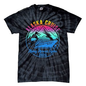 Alaska Cruise Making Memories Together 2024 Tie-Dye T-Shirt