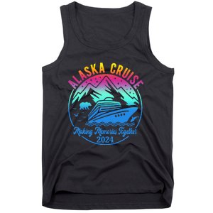 Alaska Cruise Making Memories Together 2024 Tank Top