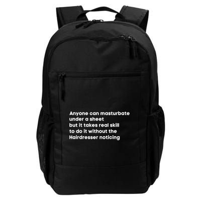 Anyone Can Masturbate Under A Sheet But It Takes Real Skill To Do It Daily Commute Backpack