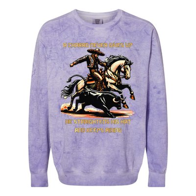 A Charro Never Gives Up Colorblast Crewneck Sweatshirt