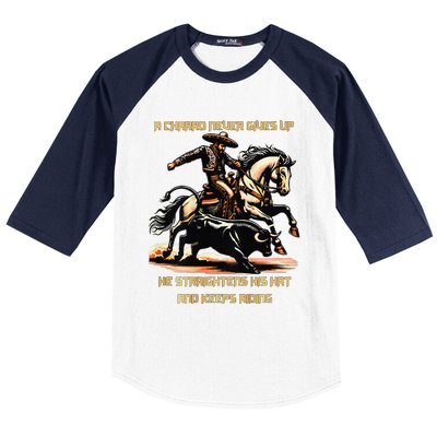 A Charro Never Gives Up Baseball Sleeve Shirt