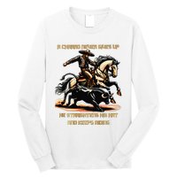 A Charro Never Gives Up Long Sleeve Shirt