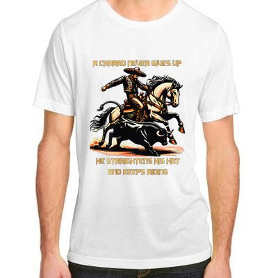 A Charro Never Gives Up Adult ChromaSoft Performance T-Shirt