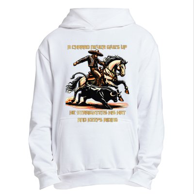 A Charro Never Gives Up Urban Pullover Hoodie