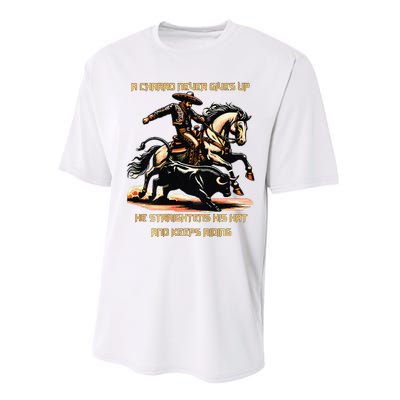 A Charro Never Gives Up Performance Sprint T-Shirt