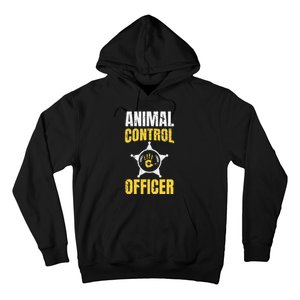 Animal Control Officer Animal Catcher Hoodie