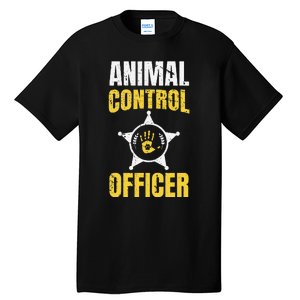 Animal Control Officer Animal Catcher Tall T-Shirt