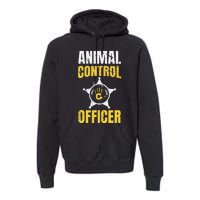 Animal Control Officer Animal Catcher Premium Hoodie