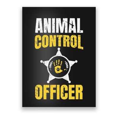 Animal Control Officer Animal Catcher Poster