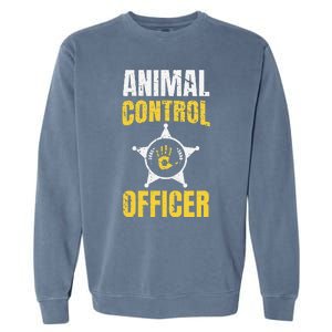 Animal Control Officer Animal Catcher Garment-Dyed Sweatshirt