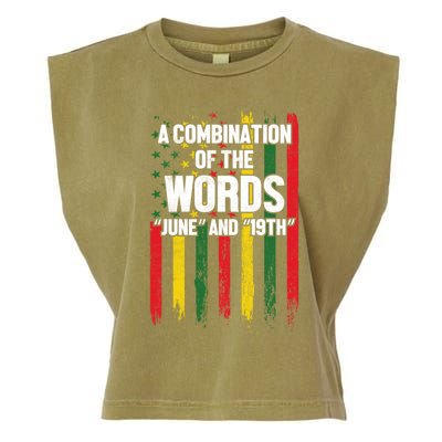 A Combination Of The Words June And 19th Junenth Gift Garment-Dyed Women's Muscle Tee