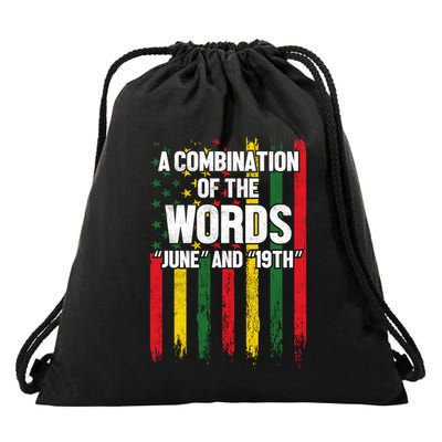 A Combination Of The Words June And 19th Junenth Gift Drawstring Bag