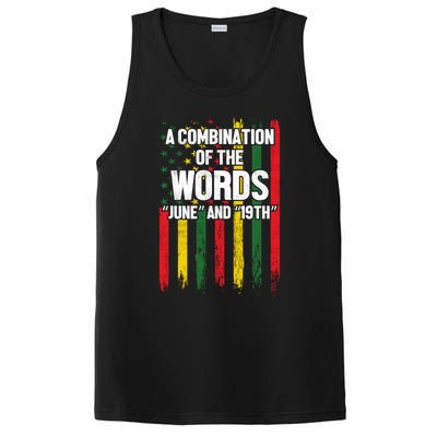 A Combination Of The Words June And 19th Junenth Gift PosiCharge Competitor Tank