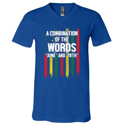 A Combination Of The Words June And 19th Junenth Gift V-Neck T-Shirt