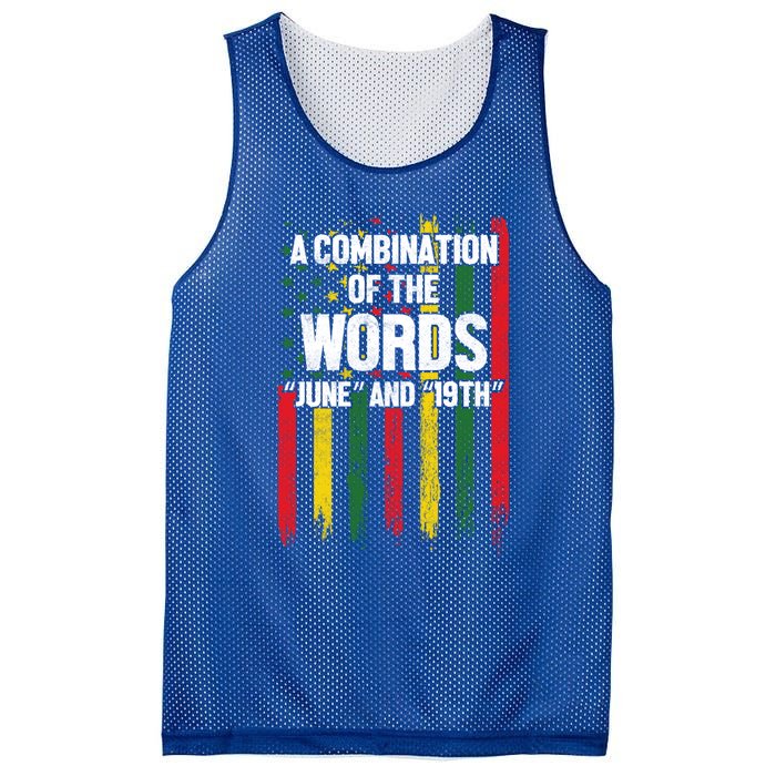 A Combination Of The Words June And 19th Junenth Gift Mesh Reversible Basketball Jersey Tank