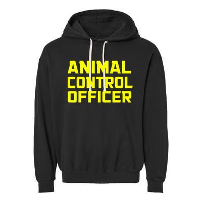 Animal Control Officer Halloween Costume Garment-Dyed Fleece Hoodie