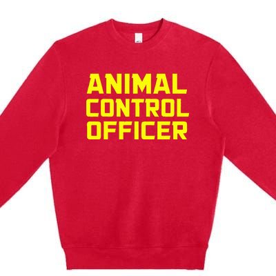 Animal Control Officer Halloween Costume Premium Crewneck Sweatshirt