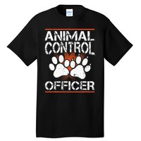 Animal Control Officer Tall T-Shirt