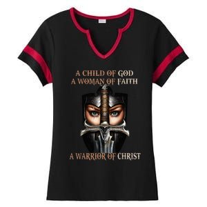 A Child Of God A Woman Of Faith A Warrior Of Christ Ladies Halftime Notch Neck Tee