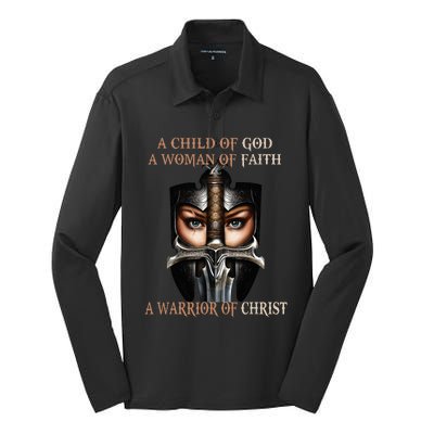 A Child Of God A Woman Of Faith A Warrior Of Christ Silk Touch Performance Long Sleeve Polo