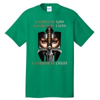 A Child Of God A Woman Of Faith A Warrior Of Christ Tall T-Shirt