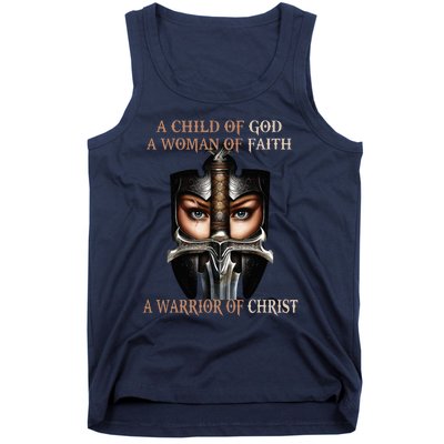 A Child Of God A Woman Of Faith A Warrior Of Christ Tank Top