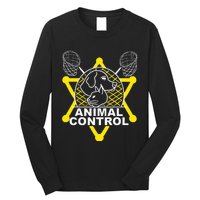 Animal Control Officer Catcher Cats Dogs Long Sleeve Shirt