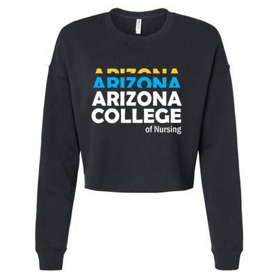Arizona College Of Nursing Back To School Nurse Education Cropped Pullover Crew
