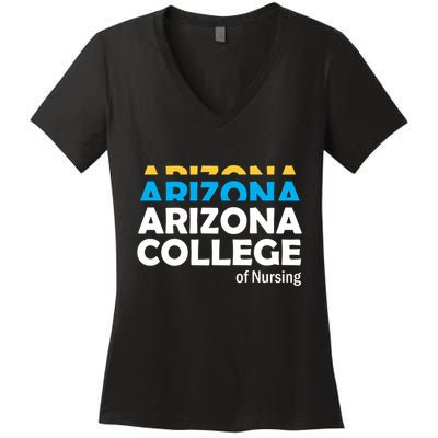 Arizona College Of Nursing Back To School Nurse Education Women's V-Neck T-Shirt