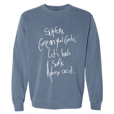 Aphextwin Come On You Cunts LetS Have Some Aphex Acid Garment-Dyed Sweatshirt
