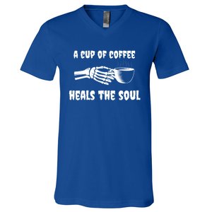 A Cup Of Coffee Heals The Soul Halloween Goth Funny Skeleton Gift V-Neck T-Shirt