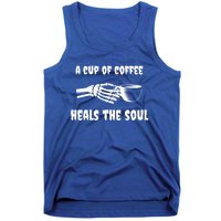 A Cup Of Coffee Heals The Soul Halloween Goth Funny Skeleton Gift Tank Top