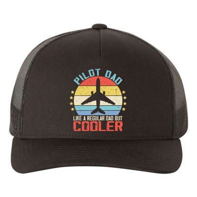 Airplane Captain Pilot Dad Funny Aircraft Aviator Pilot Yupoong Adult 5-Panel Trucker Hat