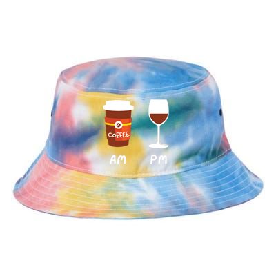 Am Coffee Pm Wine Coffee Lover Caffeine Wine Drinker Tie Dye Newport Bucket Hat