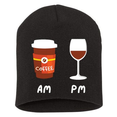 Am Coffee Pm Wine Coffee Lover Caffeine Wine Drinker Short Acrylic Beanie