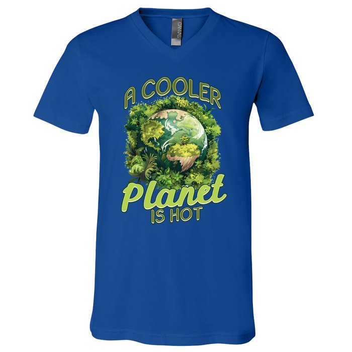 A Cooler Planet Is Hot World Environt Day Eco Warrior Great Gift V-Neck T-Shirt