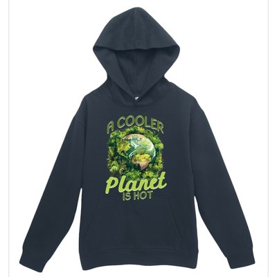 A Cooler Planet Is Hot World Environt Day Eco Warrior Great Gift Urban Pullover Hoodie