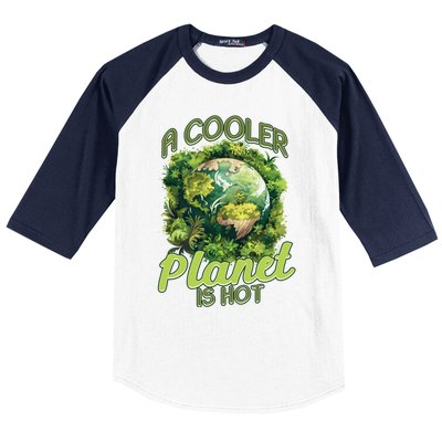 A Cooler Planet Is Hot World Environt Day Eco Warrior Great Gift Baseball Sleeve Shirt