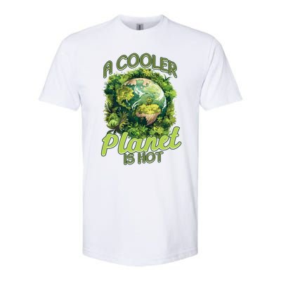 A Cooler Planet Is Hot World Environt Day Eco Warrior Great Gift Softstyle CVC T-Shirt