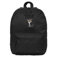 Angry Cat Please Do Not Disturb I Am Disturbed Enough 16 in Basic Backpack