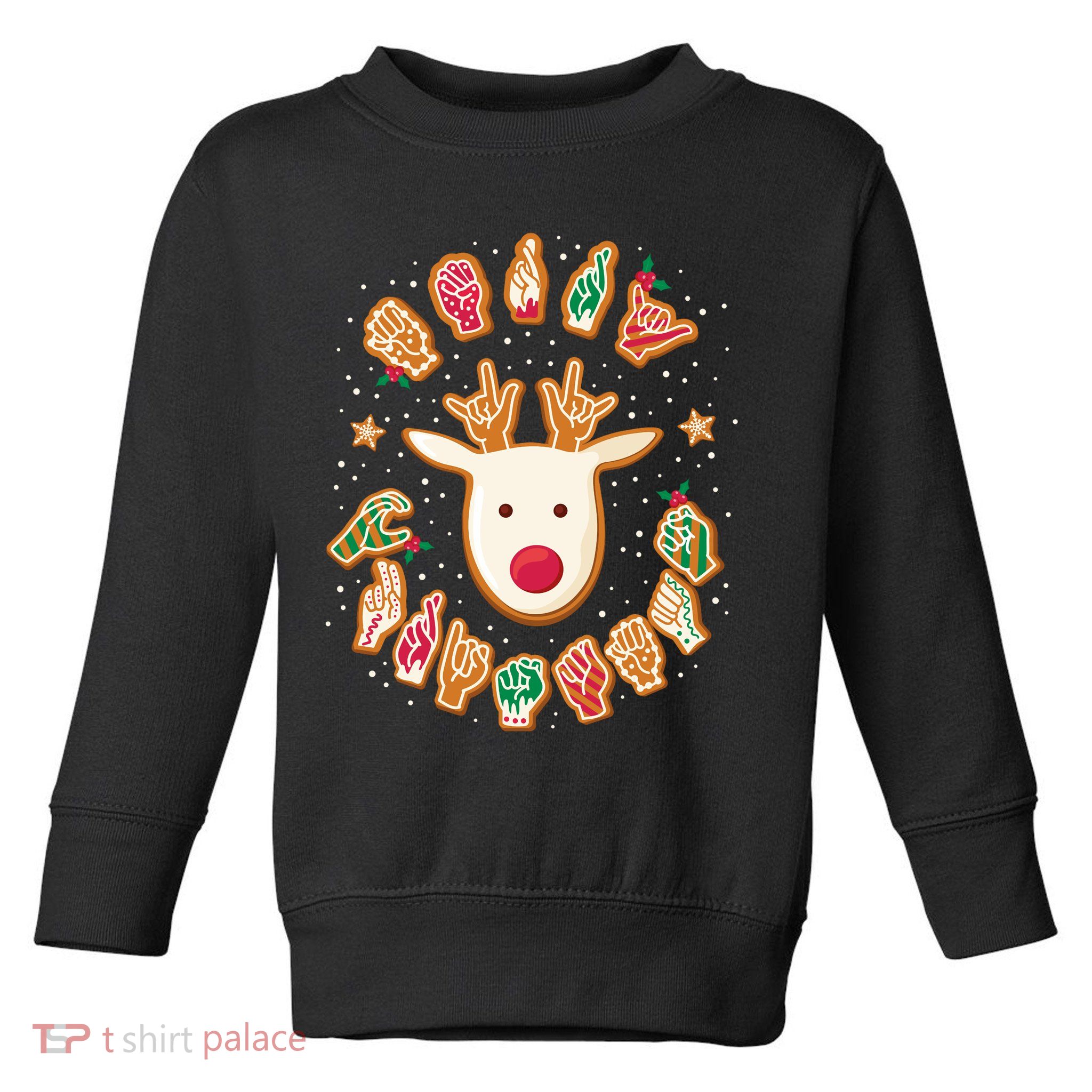 Asl Christmas Reindeer American Sign Language Gingerbread Toddler Sweatshirt