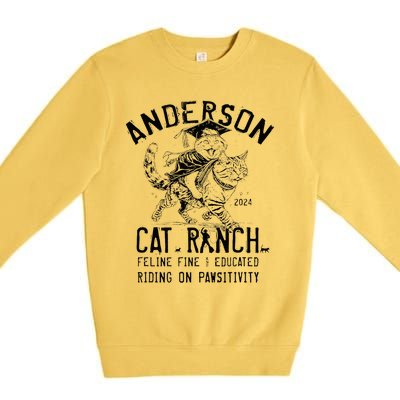 Anderson Cat Ranch Educated Graphic Premium Crewneck Sweatshirt