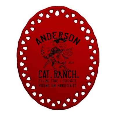 Anderson Cat Ranch Educated Graphic Ceramic Oval Ornament