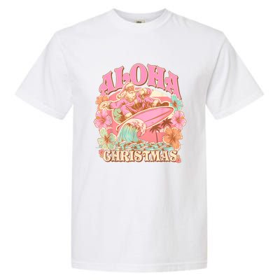 Aloha Christmas Santa Claus Surfing Hawaiian Mele Kalikimaka Garment-Dyed Heavyweight T-Shirt