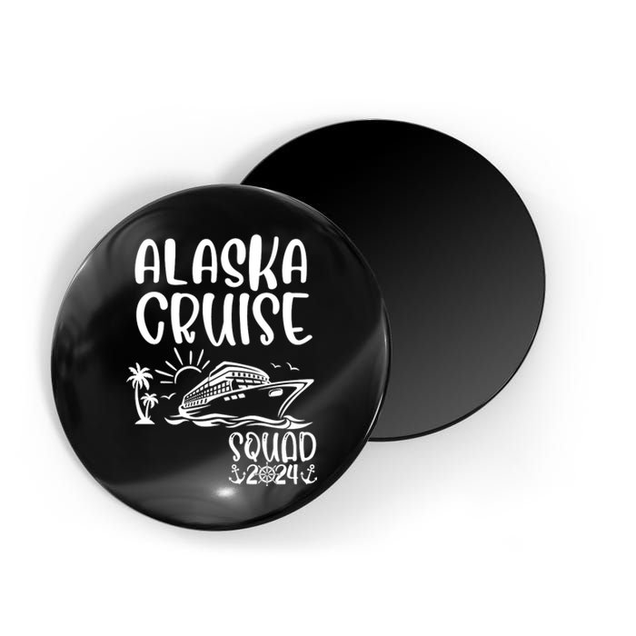 Alaska Cruise Squad 2024 Alaska Holiday Family Matching Magnet