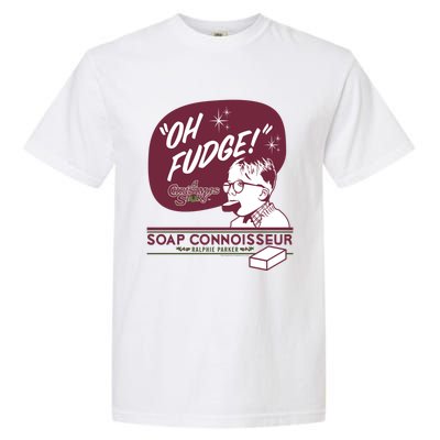 A Christmas Story Oh Fudge Soap Connoisseur Gift Garment-Dyed Heavyweight T-Shirt