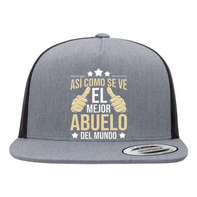 Así Como Se Ve El Mejor Abuelo Del Mundo Grandfather Dad Flat Bill Trucker Hat