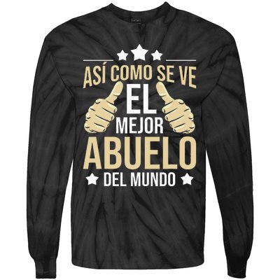 Así Como Se Ve El Mejor Abuelo Del Mundo Grandfather Dad Tie-Dye Long Sleeve Shirt