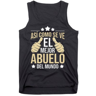 Así Como Se Ve El Mejor Abuelo Del Mundo Grandfather Dad Tank Top